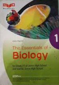 The Essentials Of Biology 1 For Grade VI Of Junior High School