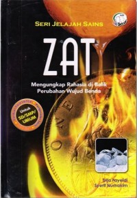 Seri Jelajah Sains : Zat