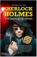 Sherlock Holmes The Families Scandal