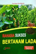 Rahasia Sukses Bertanam Lada