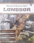 Mengenal Bencana Alam : Longsor