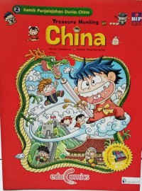Komik Penjelajahan Dunia 2 : Treasure Hunting In China