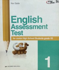 English Assentment Test 1 For Junior High School Students Grade VII