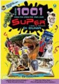 Kisah 1001 Fakta-Fakta Paling Super Di Dunia