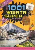 Kisah 1001 Wisata Super Di Dunia + CD