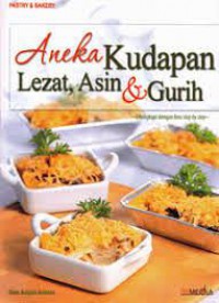 Aneka Kudapan Lezat, Asin & Gurih