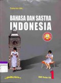 Bahasa Dan Sastra Indonesia 1 : SMP Kelas VII