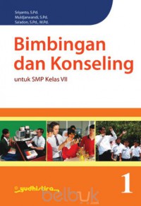 Bimbingan Dan Konseling 1 Untuk Kelas VII