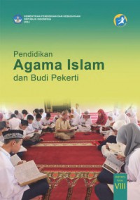 Pendidikan Agama Islam Dan Budi Pekerti SMP/MTs Kelas VIII