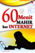 60 Menit Mahir Berinternet