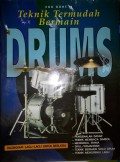 Teknik Termudah Bermain Drums