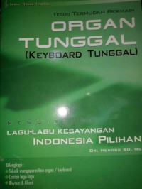 Teori Termudah Bermain Organ Tunggal (Keybord Tunggal)