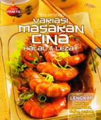 Variasi Masakan Cina Halal & Lezat