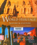 World Heritage Nature & Culture (Vol 2) : Afrika Utara & Timur Tengah