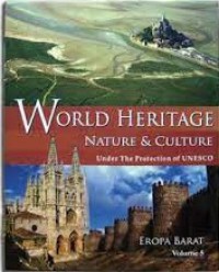 World Heritage Nature & Culture (Vol 5) : Eropa Barat