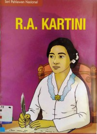 Seri Pahlawan Nasional:R.A Kartini