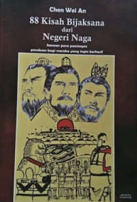 88 Kisah Bijaksana Dari Negeri Naga