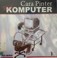 Cara Pinter Belajar Komputer