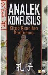 Analek Konfusius:Kitab Kearifan Konfusius