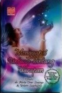 Menggapai Bintang-Bintang Harapan