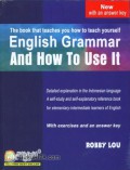 English Grammar And How To Use It For Elementary-Intermediate