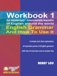 Workbook 1 For Elementary-Intermediate Learners Of English Around The World