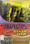 Strategi Jitu Bermain Catur