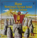 Musa Memimpin Bangssa Israel