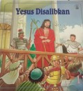 Yesus Disalibkan