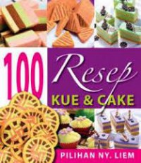 100 Resep Kue & Cake Pilihan Ny Liem