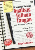 Analisis Tulisan Tangan : Untuk Hidup Lebih Bijak