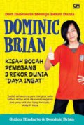 Dominic Brian : Kisah Bocah Pemegang 3 Rekor Dunia Daya Ingat