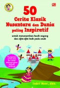 50 Cerita Klasik Nusantara Dan Dunia Paling Inspiratif