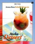 Aroma Rasa Kuliner Indonesia : Aneka Desert