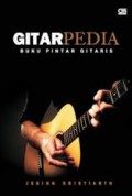 Gitarpedia : Buku Pintar Gitaris