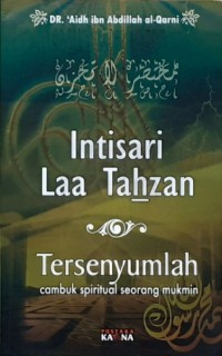 Intisari Laa Tahzan Tersenyumlah