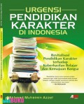 Urgensi Pendidikan Karakter Di Indonesia