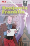 Seri Tokoh Dunia 39 : Benjamin Franklin