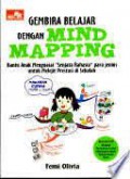 Gembira Belajar Dengan Mind Mapping