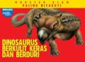 Monster Alam: Dinosaurus Berkulit Keras Dan Berduri