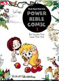 Kisah Bijak Kitab Suci: Power Bible Comic 1