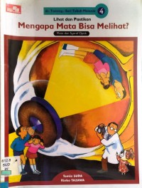 Dr.Tommy:Seri Tubuh Manusia 04: Mengapa Mata Bisa Melihat