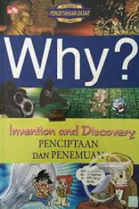 Why? Penciptaan Dan Penemuan