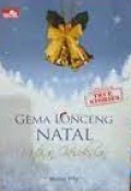 Gema Lonceng Natal :True Story