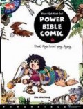 Kisah Bijak Kitab Suci-Power Bible Comic 4- Daud Raja Is Rael Yang Agung