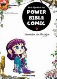 Kisah Bijak Kitab Suci-Power Bible Comic 6- Keruntuhan Dan Perjanjian