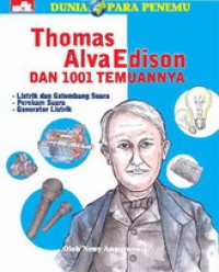 Thomas Alva Edison - Dunia Para Penemu