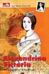 Alexandria VIctoria : Seri Tokoh Dunia 59