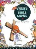 Kisah Bijak Power Bible Comic 9-Rakyat Perjanjian Baru