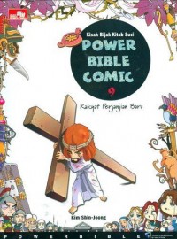 Kisah Bijak Power Bible Comic 9-Rakyat Perjanjian Baru